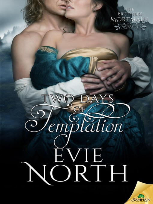 Title details for Two Days of Temptation by Evie North - Available